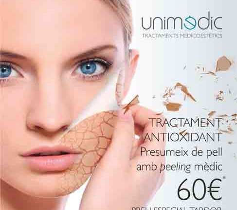 UNIMÈDIC. Promoció tardor: Diagnòstic facial + tractament antioxidant preu 60€ (preu tarifa 80€)
