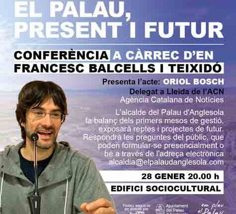 Conferència d'en Francesc Balcells i Teixidó: El Palau, present i futur.