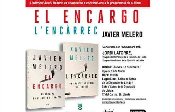 DIJOUS 14 DE FEBRER. Presentació del llibre d'en Javier Melero "L'encàrrec" en conversa oberta amb el Vicepresident Primer Jordi Latorre.