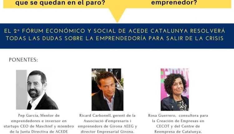 Segunda cita del Fórum Económico y Social de ACEDE para impulsar el emprendimiento en Cataluña