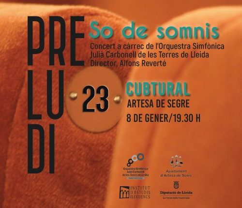 ARTESA DE SEGRE. L’IEI donarà la benvinguda a l’any nou el diumenge 8 a Artesa de Segre amb ‘Preludi 23’ i l’Orquestra Julià Carbonell